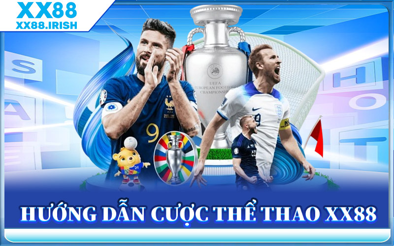 Hướng Dẫn Cược Thể Thao XX88