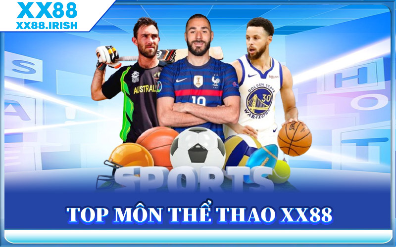 Top Môn Thể Thao XX88