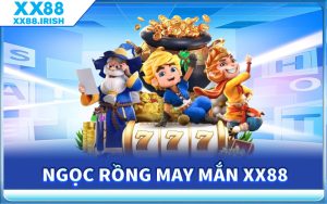Ngọc Rồng May Mắn xx88
